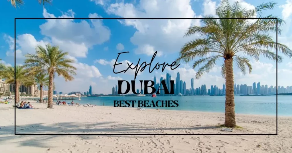 Explore-the-Best-of-Dubai-Beaches