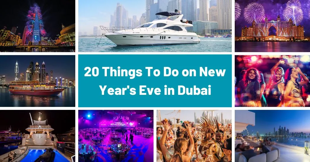 20 Things To Do on New Year Eve in Dubai