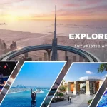 Explore Dubai's Futuristic Attractions in 2024